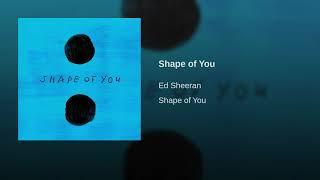 Ed Sheeran shape off you