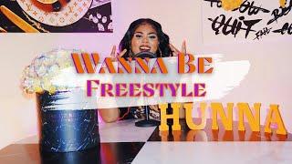 Hunna - Wanna Be "Freestyle" (Official Video)