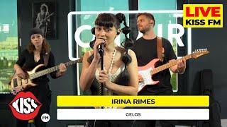 IRINA RIMES - Gelos (Live @ KISS FM) #premieraLive