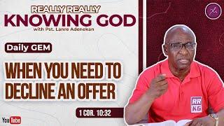 When You Need To Decline An Offer- Daily Devotional