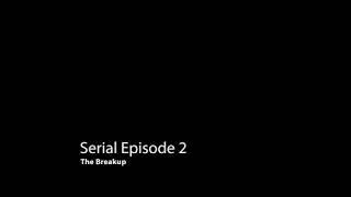 Serial Season 1 Episode 2