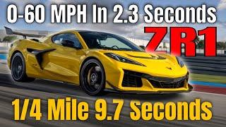 New 2025 Corvette ZR1 Hits 60 MPH In 2.3 Seconds 1/4 Mile 9.7 Seconds