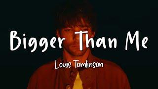 Bigger Than Me - Louis Tomlinson - Lirik Lagu (Lyrics) Video Lirik Garage Lyrics