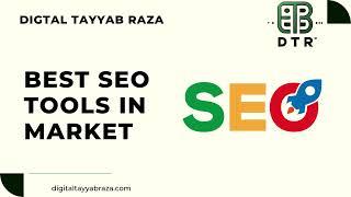 best seo tools for small businesses : Digital Tayyab Raza