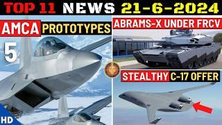 Indian Defence Updates : 5 AMCA Prototypes, Abrams-X Under FRCV, New Stealthy C-17 Offer