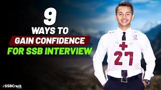 9 Ways To Gain Confidence For SSB Interview