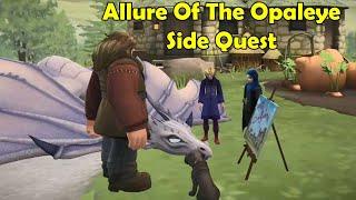 Allure Of The Opaleye Side Quest Harry Potter Hogwarts Mystery