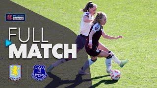 Full Match: Aston Villa v Everton | Barclays WSL 2024-25