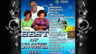 BEST OF LUO GOSPEL HITS (DJ PINK THE BADDEST)esther williams,josphene mary,amayo,wycklif odhiambo