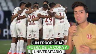 Un error deja fuera de la Copa a Universitario