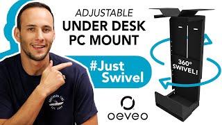 Oeveo™ Adjustable Under Desk PC Mount • 360° Swivel Innovation