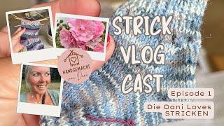 StrickVlogCast Episode 1, der etwas andere #Strickpodcast, ich stelle mich vor