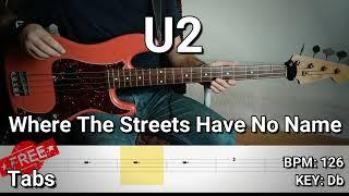 U2 - Where The Streets Have No Name (Bass Cover) Tabs