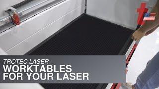 Trotec Laser: Worktables for Your Laser