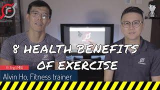 EXERCISE - 8 HEALTH BENEFITS OF EXERCISE & PHYSICAL ACTIVITY