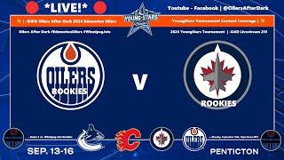 Oilers After Dark #EdmontonOilers #WinnipegJets  2024 YoungStars Tournament  | -OAD Livestream 213