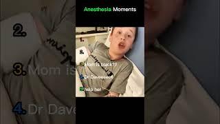 Anesthesia Moments