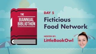 Day 5 - Little Book Owl || Fictitious Food Network