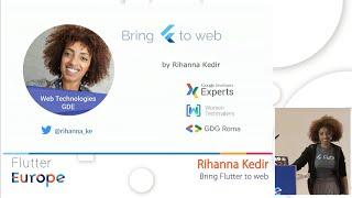 Bring Flutter to web - Rihanna Kedir | Flutter Europe