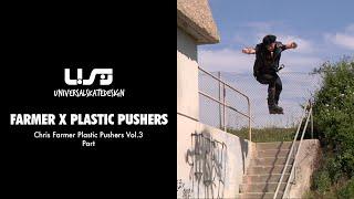 Chris Farmer - Plastic Pushers Vol.3 Part