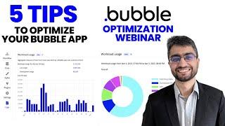 Optimize your Bubble App | @BubbleIO Webinar | New Workload Unit Metric