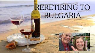 How you can Afford  to Retire in the Sun  - Moving   to Bulgaria 