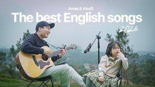 The Best English songs Cover by AlexD ft. Annie 2024