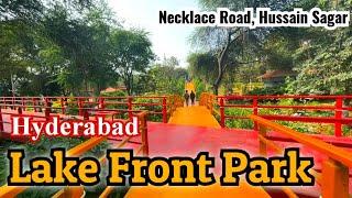 Lake Front Park, Hussain Sagar, Necklace Road, Hyderabad | Hyderabad tourist places | Telangana.