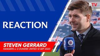 REACTION | Steven Gerrard | Rangers 4-0 Dundee United