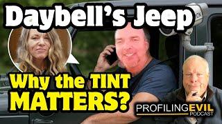 Lori Daybell, Why the Jeep Tint Matters | Profiling Evil