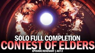 Solo Contest of Elders Full Completion [Destiny 2]