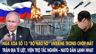 Nga xóa sổ 13 “bộ não số” Ukraine trong chớp mắt – Trận địa tê liệt, viện trợ tắc nghẽn–NATO rút lui