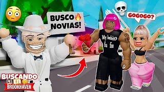 BUSCANDO NOVIAS  TURBIAS EN BROOKHAVEN  Roblox