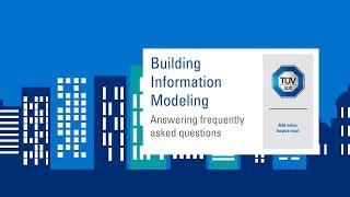 Building Information Modeling (BIM) Frequently Asked Questions