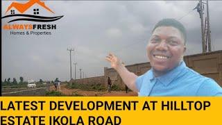 Latest Development at Hilltop Estate, IKOLA ALAGBADO LAGOS