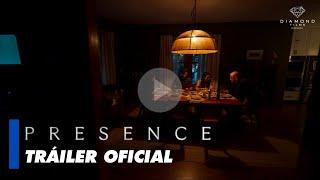 Presence - Tráiler Oficial en Español