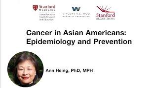 Cancer in Asian Americans: Epidemiology and Prevention