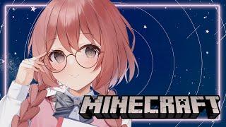 【Minecraft】寝る前のまったりちるちるマイクラ　普通のモードやってみる　学びます【 ぶいすぽっ！甘結もか 】