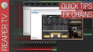 Reaper Quick Tips: Creating FX Chains