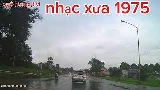Nhạc xưa 1975 nghe là phê - quê hương tivi