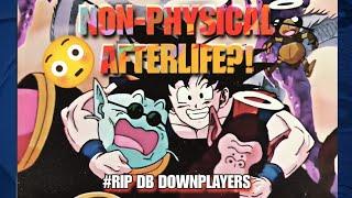 HOW TO ARGUE DB AFTERLIFE BEING NON-PHYSICAL IN UNDER 15 MINUTES!!!