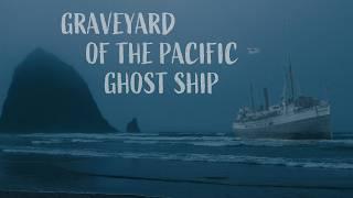 The Ghost Ship that Haunts the Graveyard of the Pacific: SS Valencia