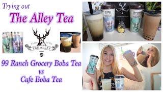 Trying Out The Alley Boba Milk Tea | 99 Ranch Grocery Store DIY Boba VS Fresh Cafe Boba