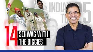 Harsha Bhogle’s India’s Top 25: Ep 12 – Sehwag With The Biggies