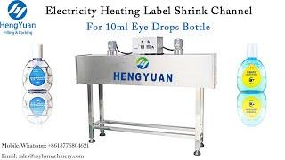 Semi-automatic Shrink Sleeve Labeling Machine, Electricity Heating Label Shrinkage Channel / Oven