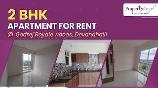 2 BHK Semi Furnished Apartment | Godrej Royale woods,  Devanahalli | PropertyAngel (9256)