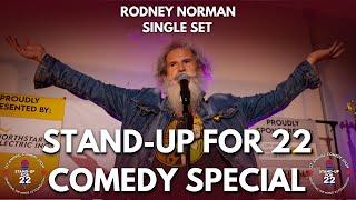 Rodney Norman | Stand-up For 22 (2023) - SINGLE SET