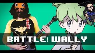 Pokemon - Battle! Wally "Epic Metal" Cover/Remix (Little V)