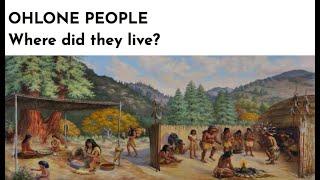 Ohlone Tribe: Where did they live?