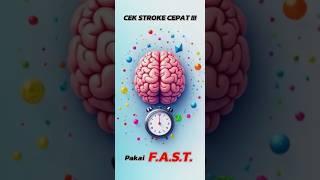 Cara cepat deteksi STROKE..